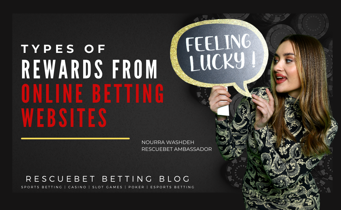 Types Of Rewards From Online Betting Websites Blog Featured Image