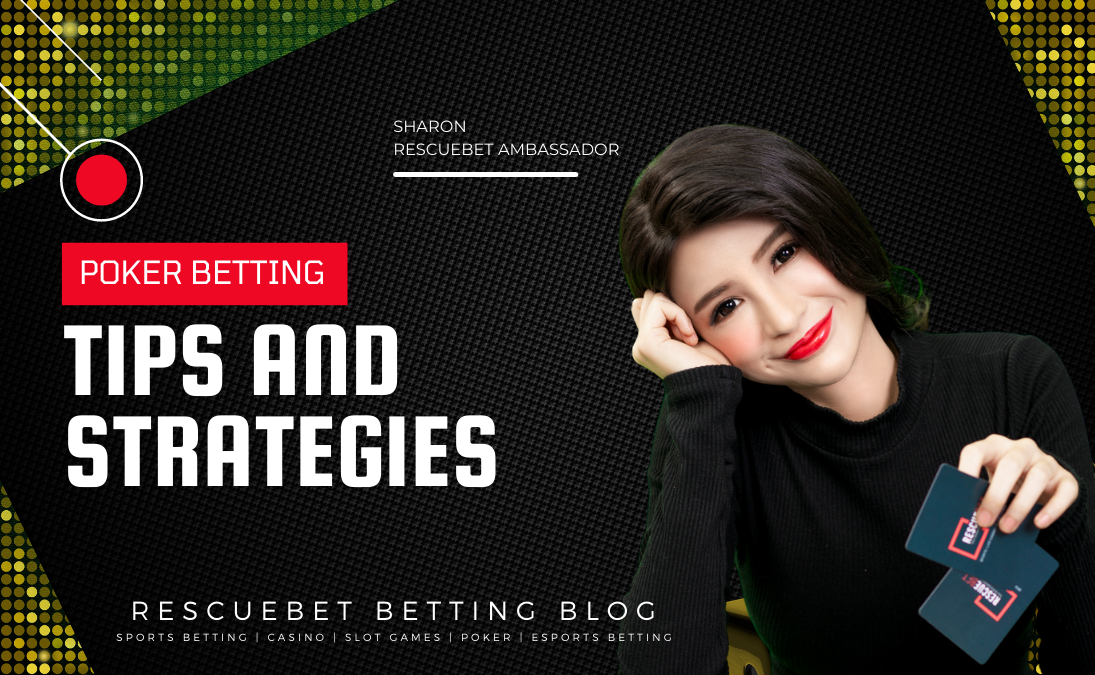 Poker Betting Tips And Strategies Blog Featured Image