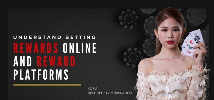 Understand Betting Rewards Online And Reward Platforms Blog Featured Image