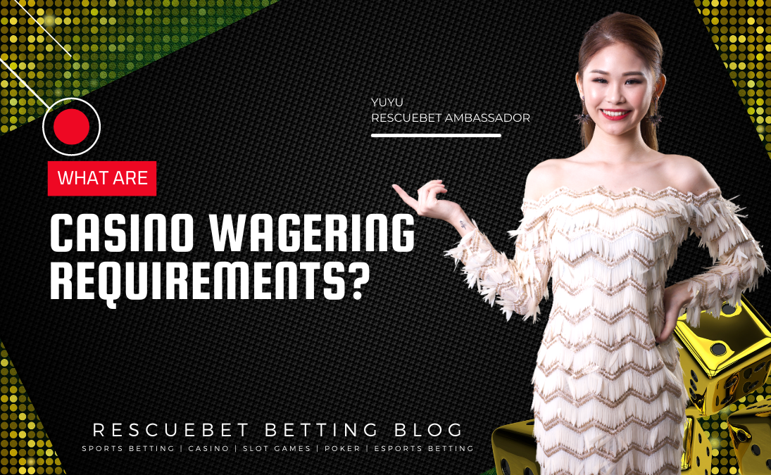What Are Casino Wagering Requirements Blog Featured Image