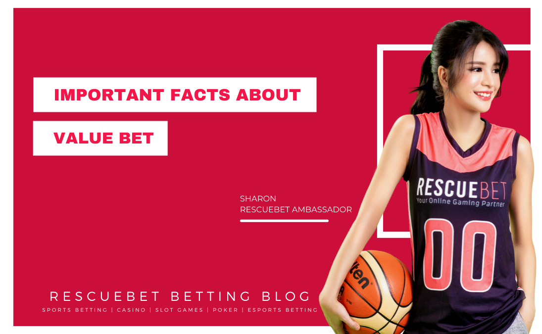 Important Facts About Value Bet Blog Featured Image