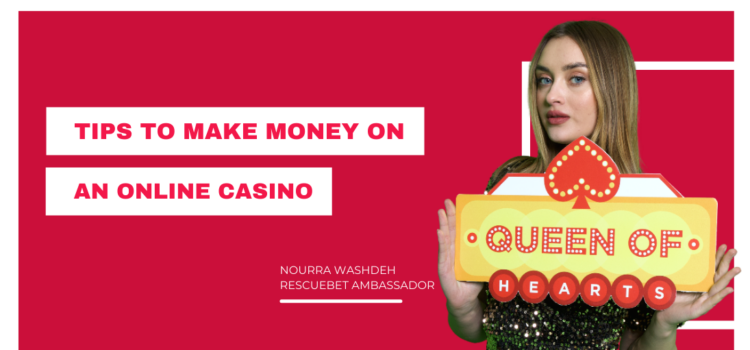 Tips To Make Money On An Online Casino Blog Featured Image