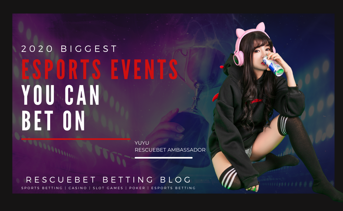 2020 Biggest Esports Events Blog Featured Image