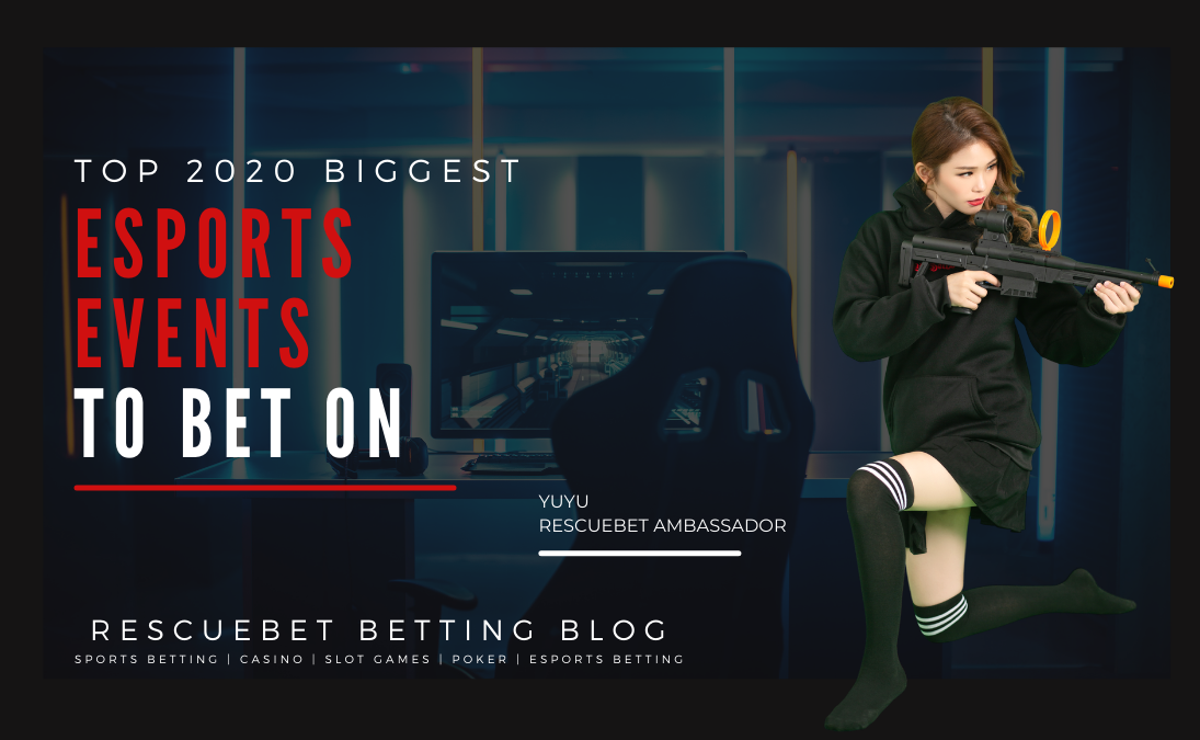 2020 Esports Events To Bet On blog featured image