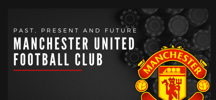 Manchester United Football Club Blog Featured Image