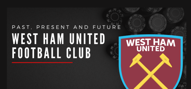Westham Football Club blog featured image