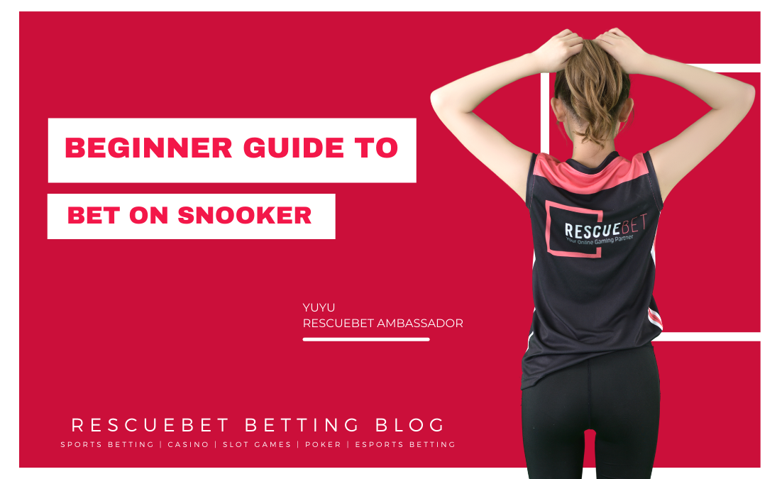 Guide To Bet On Snooker blog featured image