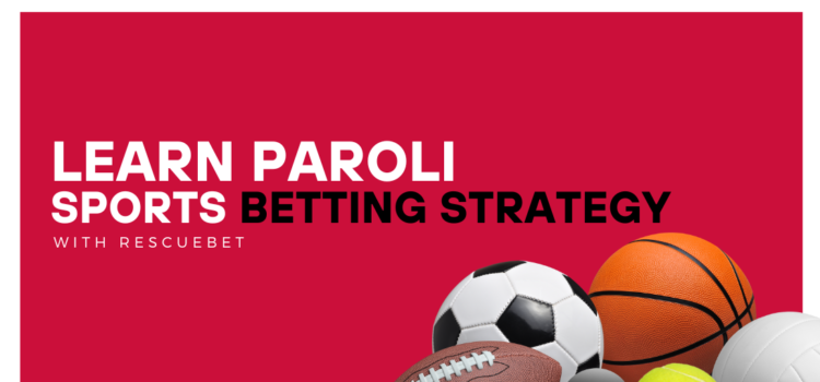 Learn Paroli Sports Betting Strategy BLOG FEATURED IMAGE