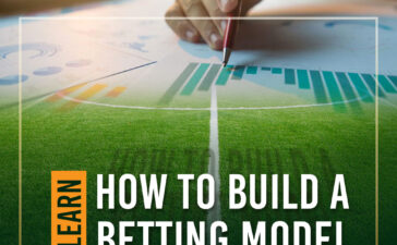 Learn How To Build A Betting Model