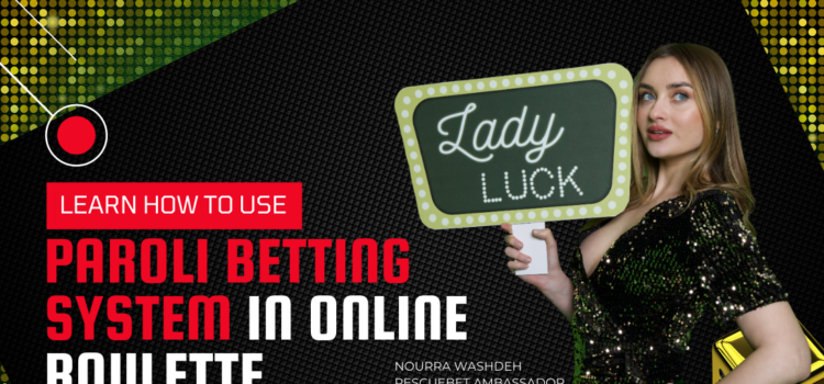 Paroli Betting System In Online Roulette Blog Featured Image