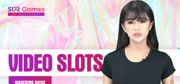 Video Slots Wagering Guide Blog Featured Image