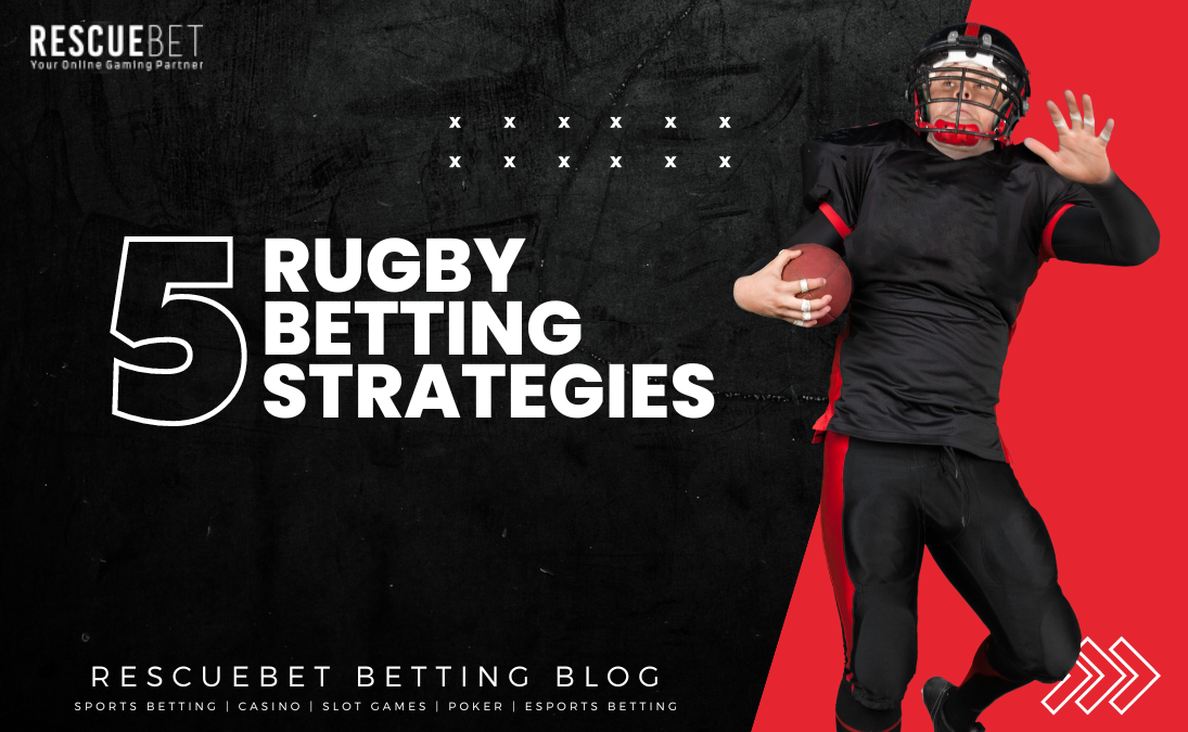 5 Rugby Betting Strategies Blog Featured Image