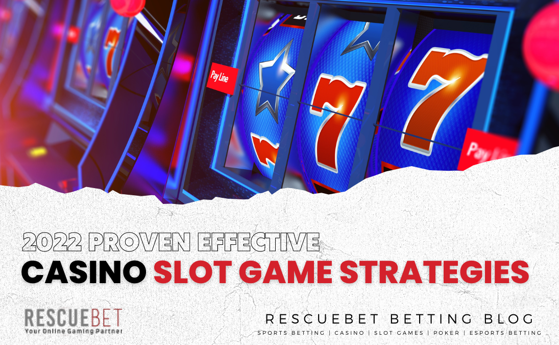Proven Effective Slot Game Strategies Blog Featured Image
