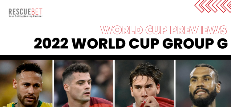2022 World Cup Group G Previews Blog Featured Image