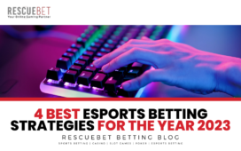 Four Best Esports Betting Strategies For The Year 2023 Blog Featured Image
