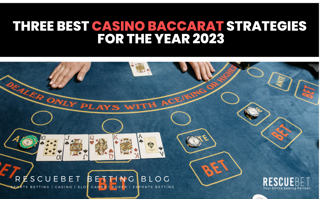 Three Best Casino Baccarat Strategies Blog Featured Image